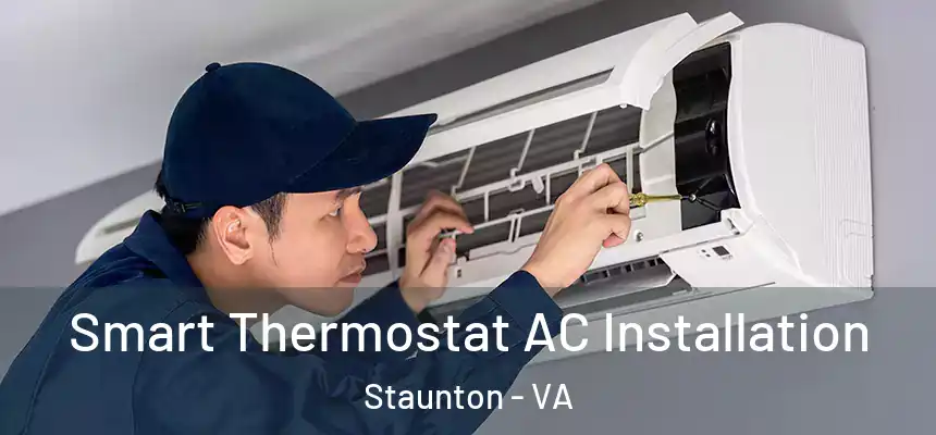 Smart Thermostat AC Installation Staunton - VA